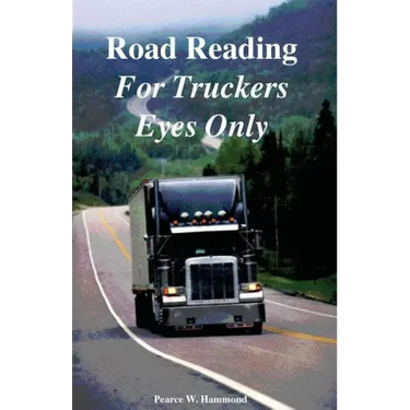 Road Reading: For Truckers Eyes Only