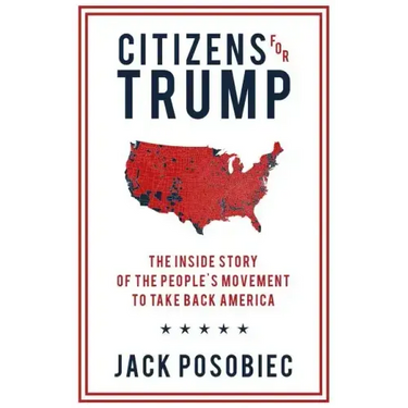 Citizens for Trump: The Inside Story of the People's Movement to Take Back America