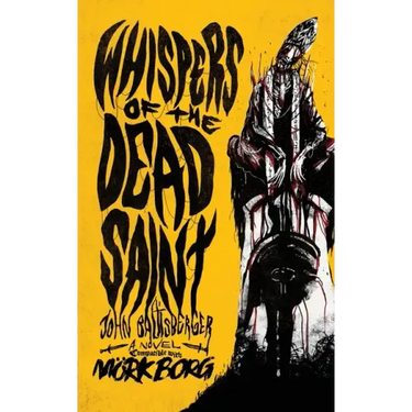 Whispers of the Dead Saint