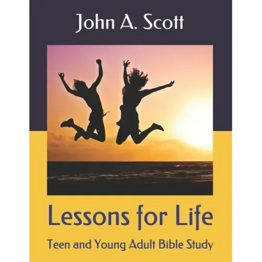 Lessons for Life: Teen and Young Adult Bible Study