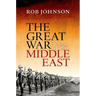 The Great War and the Middle East