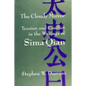The Cloudy Mirror: Tension and Conflict in the Writings of Sima Qian