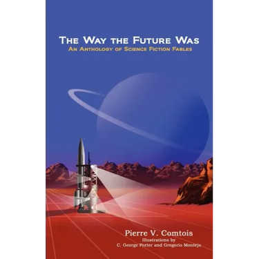 The Way the Future Was