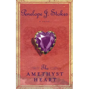 The Amethyst Heart: Newly Repackaged Edition