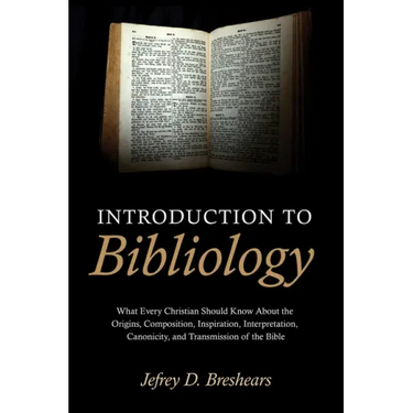 Introduction To Bibliology