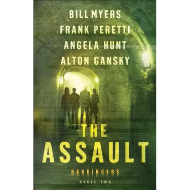 The Assault: Cycle Two of the Harbingers Series