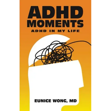 Adhd Moments: Adhd in My Life