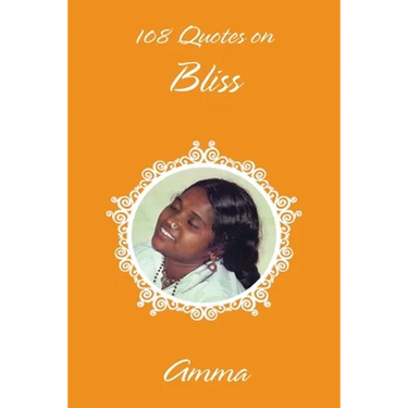 108 Quotes On Bliss