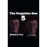 The Forgotten One 5: Delano's Prey