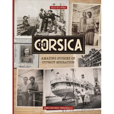 The Corsica: Amazing Stories of Cypriot Migration