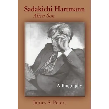 Sadakichi Hartmann, Alien Son: A Biography