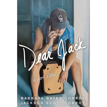 Dear Jack: A Love Letter