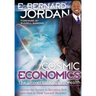Cosmic Economics: The Universal Keys to Wealth