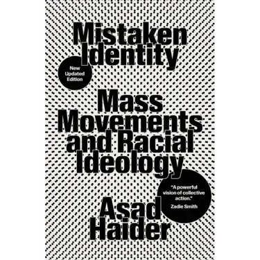 Mistaken Identity: Mass Movements and Racial Ideology