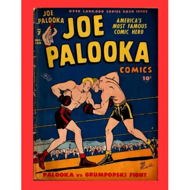 Joe Palooka Comics Vol. 2 #7: America's Favorite Boxer - In the Army!