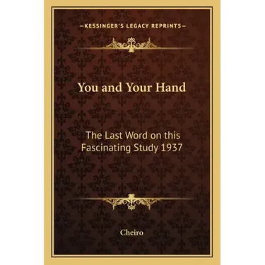 You and Your Hand: The Last Word on This Fascinating Study 1937