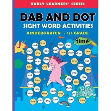 Dab and Dot Sight Word Activities: 100+ Dot to Dot Sight words with Bingo Daubers for Kindergarten to Grade 1 kids For Early Learners