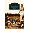 Fall River County and Hot Springs: 1881-1955