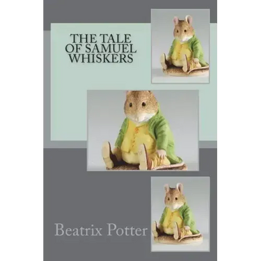 The Tale of Samuel Whiskers
