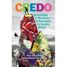 Credo: An Anthology of Manifestos and Sourcebook for Creative Writing