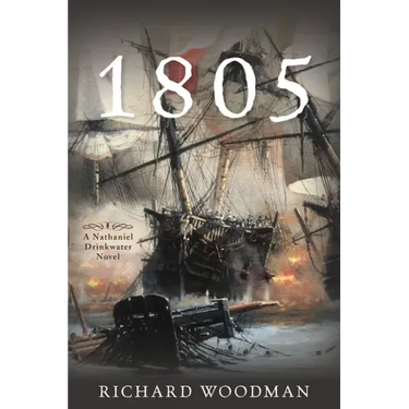 1805: A Nathaniel Drinkwater Novel