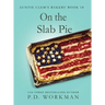 On the Slab Pie