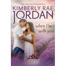 When I'm With You: A Contemporary Christian Romance