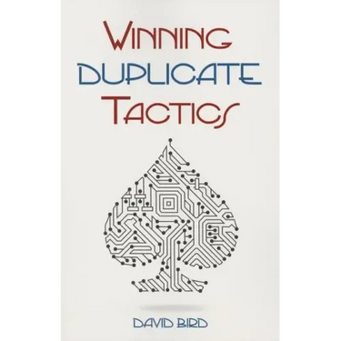 Winning Duplicate Tactics