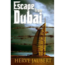 Escape from Dubai