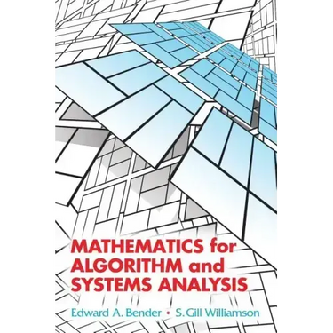 Mathematics for Algorithm and Systems Analysis