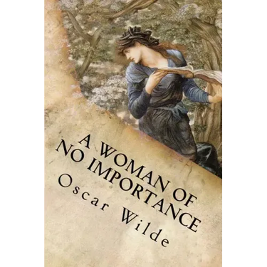 A Woman of No Importance