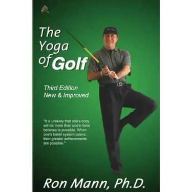 The Yoga of Golf: 3rd Edition