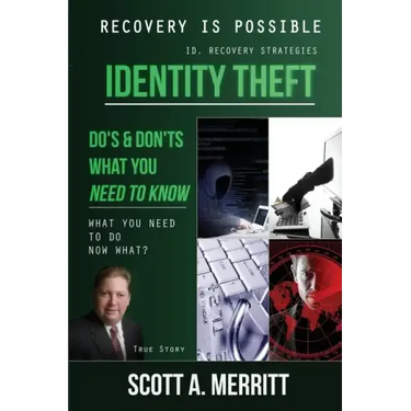 Identity Theft Do's & Don'ts What You Need to Know Now What?