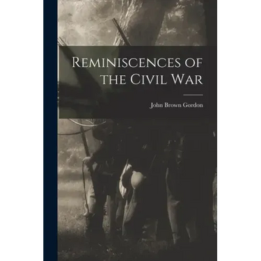 Reminiscences of the Civil War