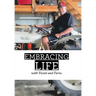 Embracing Life: With Twists and Turns