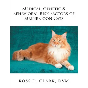 Medical, Genetic & Behavioral Risk Factors of Maine Coon Cats