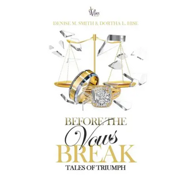 Before the Vows Break: Tales of Triumph