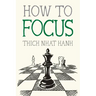 How to Focus