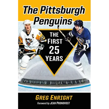 The Pittsburgh Penguins: The First 25 Years