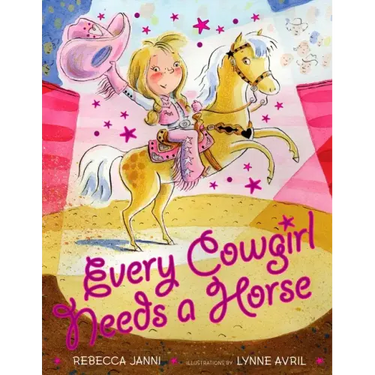 Every Cowgirl Needs a Horse