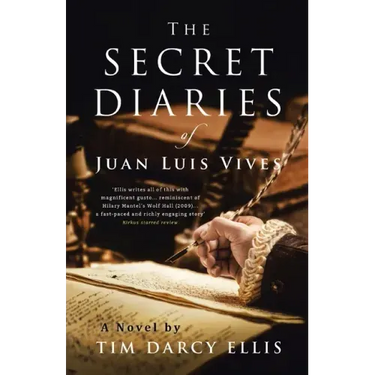 The Secret Diaries of Juan Luis Vives