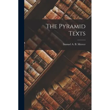 The Pyramid Texts