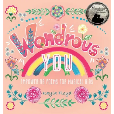 Wondrous You: Empowering Poems for Magical Kids