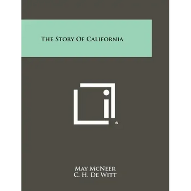 The Story of California