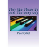 Play the Piano by ear: The easy way