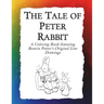 The Tale of Peter Rabbit Coloring Book: Beatrix Potter's Original Illustrations from the Classic Children's Story