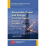 Renewable Power and Energy, Volume II: Wind and Thermal Systems
