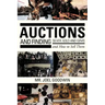 Auctions, and Finding Silver, Gold and Gems and How to Sell Them