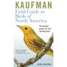Kaufman Field Guide to Birds of North America
