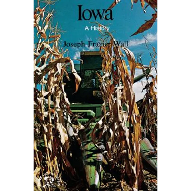 Iowa: A History